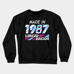 Made in 1987 Limited Edition Crewneck Sweatshirt